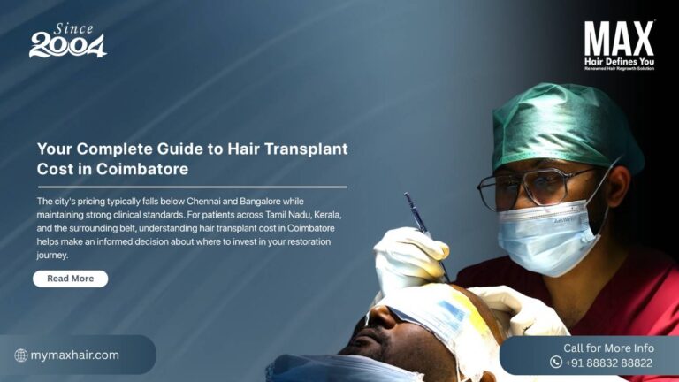 Hair Transplant Cost in Coimbatore