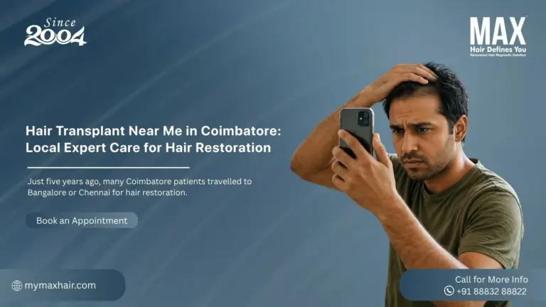 Hair Transplant Near Me in Coimbatore