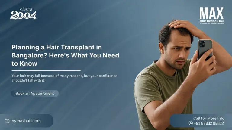 Planning a Hair Transplant in Bangalore